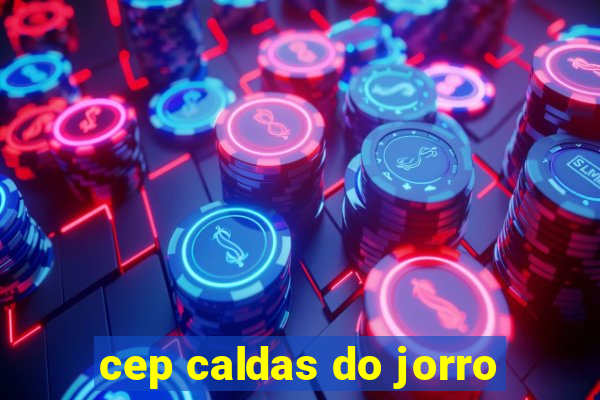 cep caldas do jorro